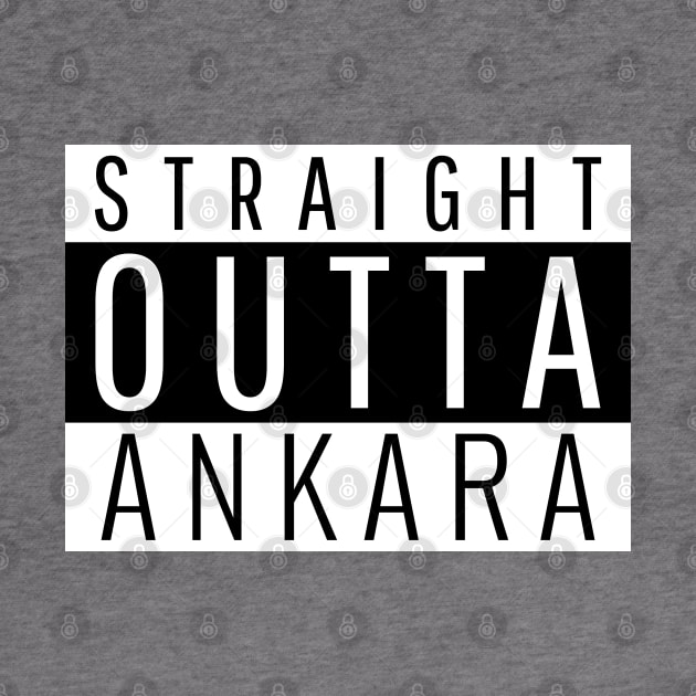 Straight Outta Ankara by ForEngineer